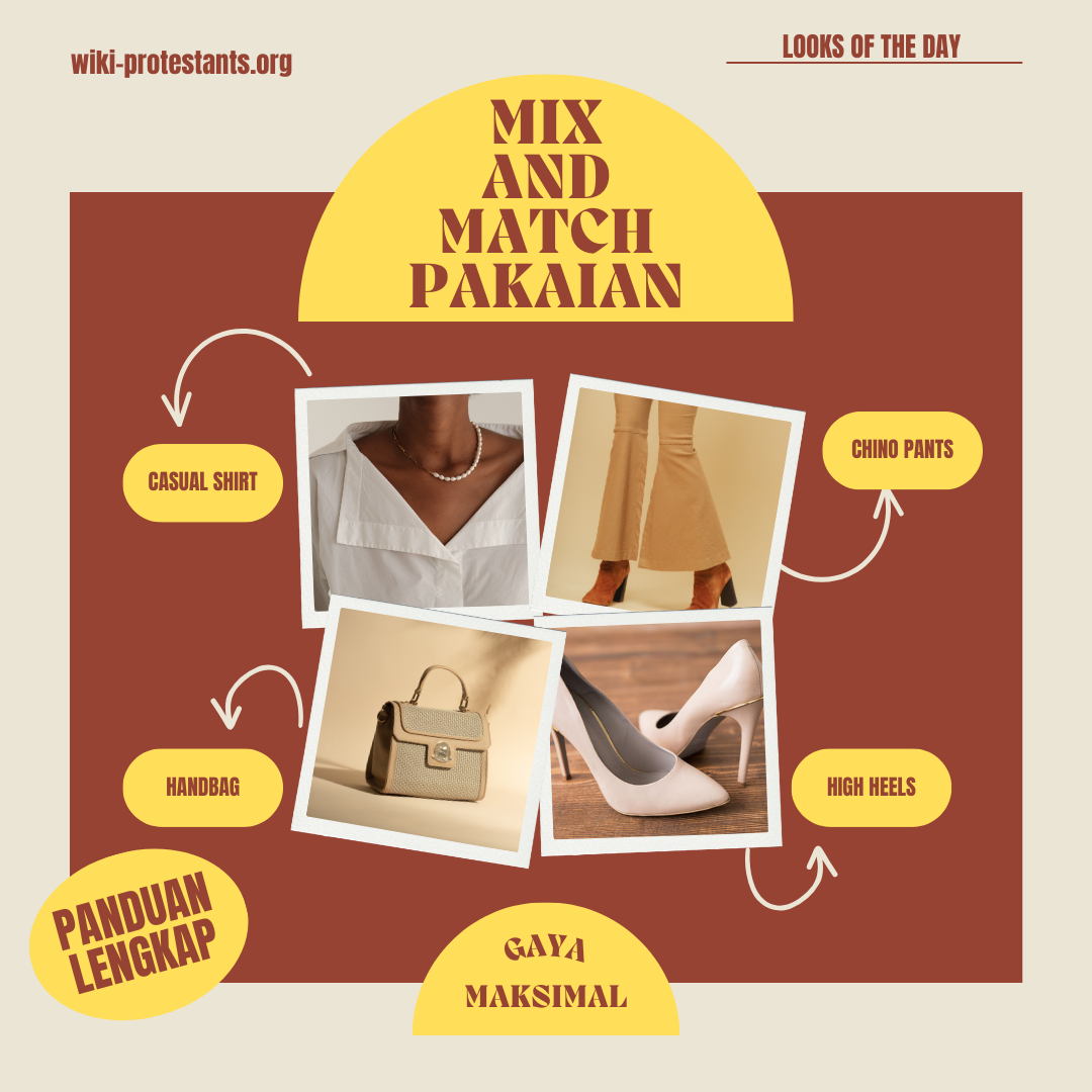 Mix and Match Pakaian: Panduan Lengkap untuk Gaya Maksimal